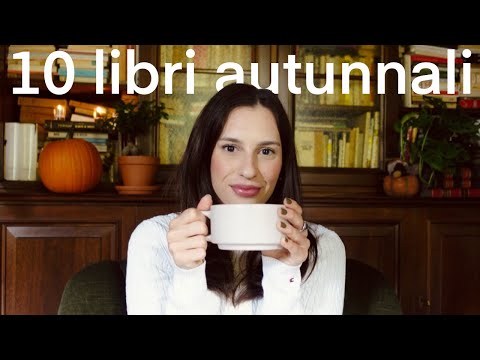 10 libri da leggere in autunno | Consigli di lettura 🍂