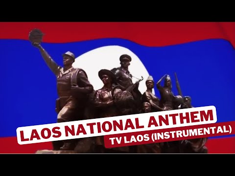 Laos National Anthem TV LAOS (Instrumental)