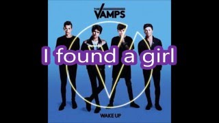 The Vamps - I Found A Girl (lyrics)