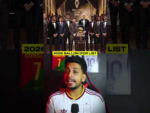TOP 5 PLAYERS MISSING FROM THE 2026 BALLON D'OR LIST 😱