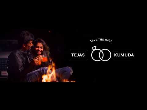 TEJAS + KUMUDHA  | SAVE THE DATE
