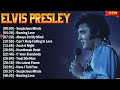 Elvis Presley Greatest Hits Full Album Elvis Presley 20 Biggest Songs Of All Time
