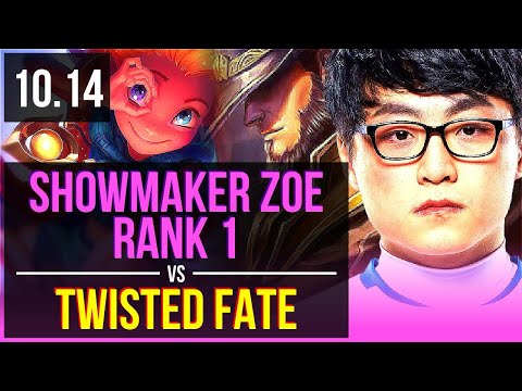 ShowMaker ZOE vs TWISTED FATE (MID) (DEFEAT) | Rank 1, Rank 1 Zoe | KR Challenger | v10.14