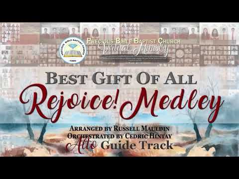 Rejoice! Medley | Alto Vocal Guide | Precious Bible Baptist Church