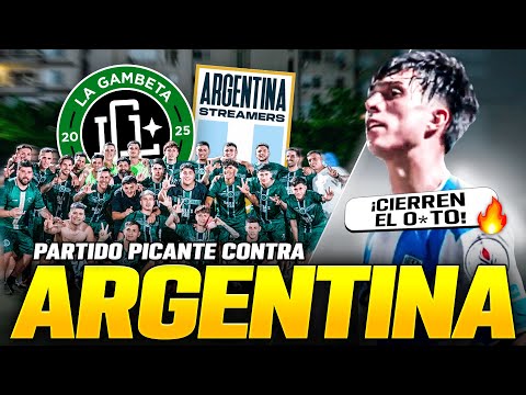 LA GAMBETA VS ARGENTINE STREAMERS TEAM *hot match 🥊