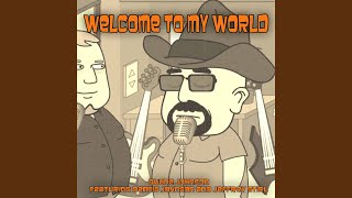 Welcome to My World (feat. Dennis Johnson & Jeffrey Stirl)