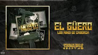 El Güero Lyrics  Translation