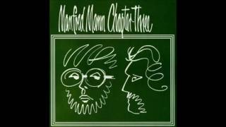 Sometimes - Manfred Mann Chapter III