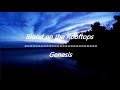 Genesis - Blood on the Rooftops (Lyrics)