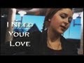 I Need Your Love | Calvin Harris feat. Ellie ...