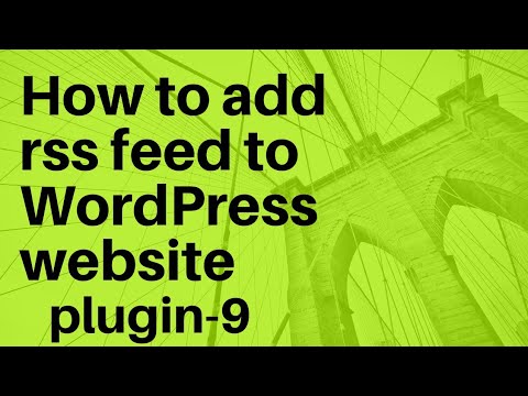 How to add rss feed to WordPress website plugin-9