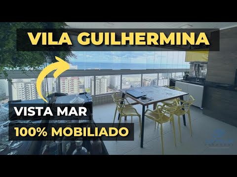APARTAMENTO VISTA MAR À VENDA NA VILA GUILHERMINA - PRAIA GRANDE - 100% MOBILIADO [ALTO PADRÃO]