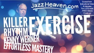 *Jazz Rhythm Exercise* KILLER Kenny Werner Effortless Mastery Jazz Instructional DVD