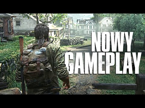 The Last of Us Remake PL - Nowy gameplay w 4K!