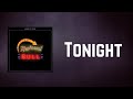 Kings of Leon - Tonight (Lyrics)