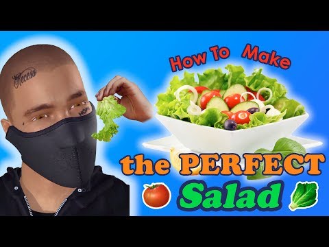 HOW TO MAKE THE PERFECT SALAD | Blawko22
