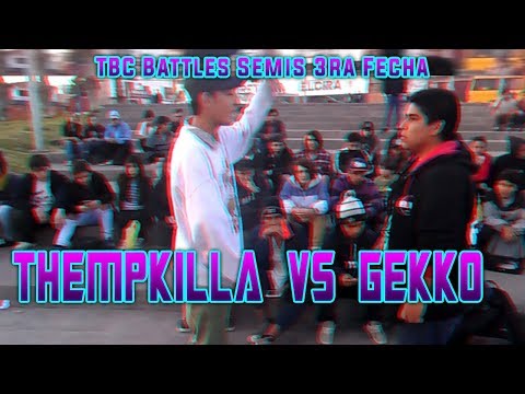 THEMP KILLA vs GEKKO - Octavos Fecha 3 (Temporada 1) - TBC Battles