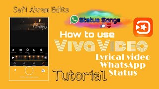 Download lagu How To Make Lyrical Video by Viva Video | WhatsApp Status Song | Full Tutorial Guidelines Sefi Akram mp3
