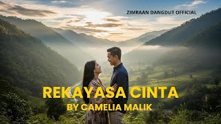 Download lagu Rekayasa Cinta – Camelia Malik | Cover dangdut orkestra oleh Zimraan Dangdut  mp3