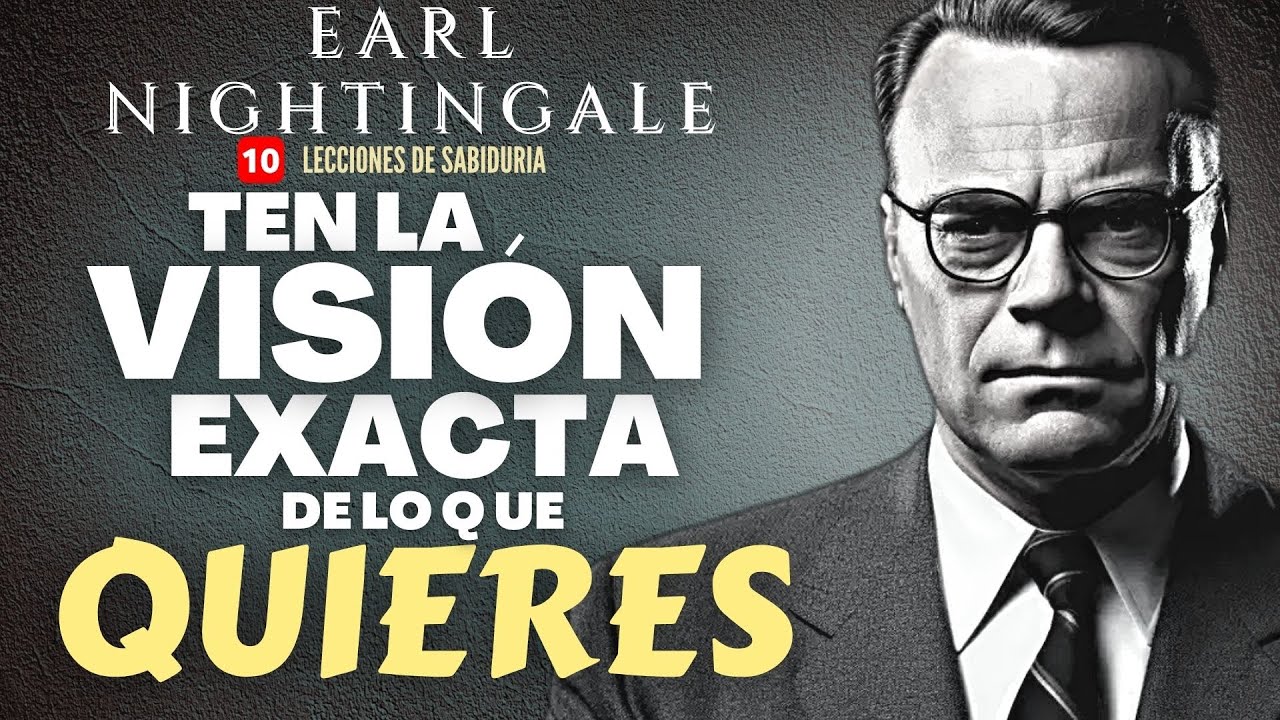 "SI TIENES una META DIGNA de TI, CREEME, la ALCANZARÁS" - Earl Nightingale