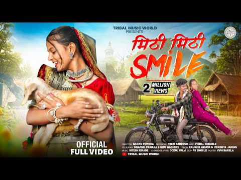 New Adivasi Song | Mithi Mithi Smile | Official Video | Kaushik Vasava & Pradnya Jadhav #adivasisong