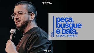PEÇA, BUSQUE E BATA | LEANDRO BARRETO