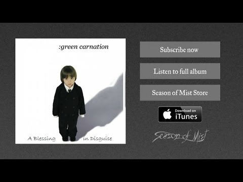 As Life Flows By - Green Carnation