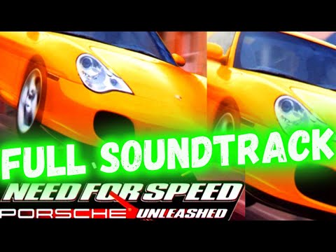 Need for Speed Porsche Unleashed Full Soundtrack HQ