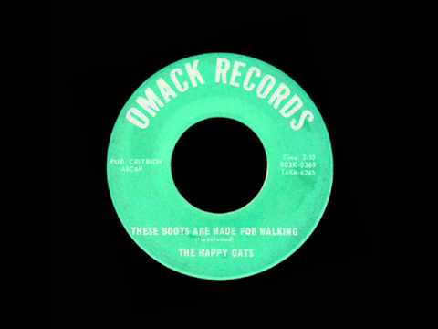 The Happy Cats - These Boots Are Made For Walking