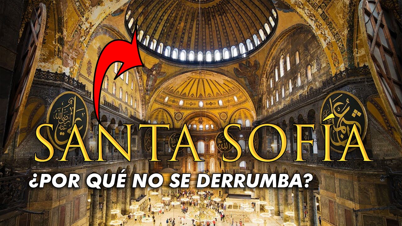 ¿Por qué Santa Sofía no se cae? Arquitecto lo explica