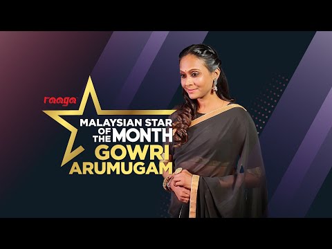 Gowri Arumugam Is Our Malaysian Star of the Month!