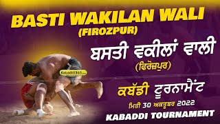 Basti Wakilan Wali (Firozpur) Kabaddi Tournament 30 Oct 2022