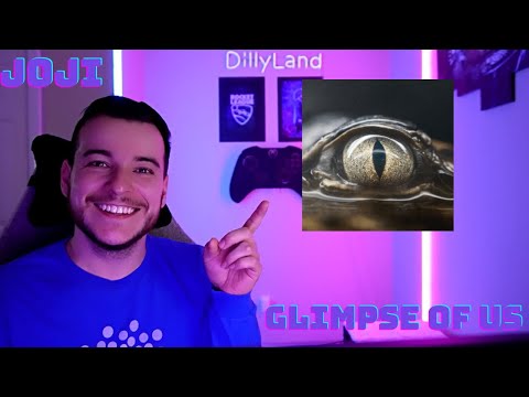 POWERFUL! DillyLandReacts - Joji - Glimpse of Us