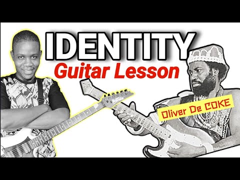 Nigeria Highlife Guitar Lesson - Oliver De Coque IDENTITY