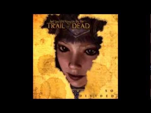 ...Trail Of Dead - Wasted State Of Mind