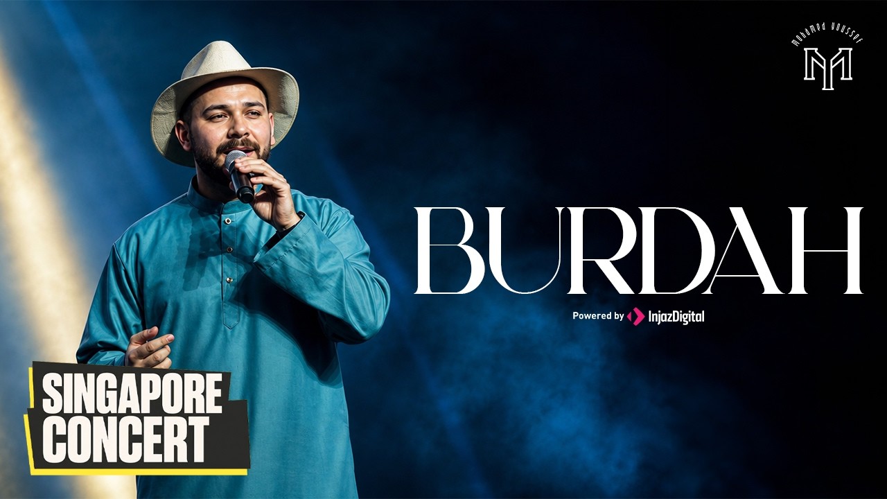 Mohamed Youssef | Burdah | Singapore Concert | Livestream