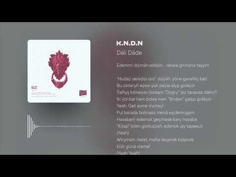 Däli Däde - K.N.D.N