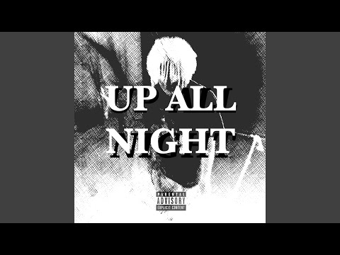 Up All Night