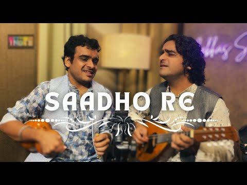 Saadho Ye Murdon Ka Gaon (Revisited) | Sant Kabir Das | Aabhas - Shreyas | Indie Routes