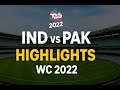 INDIA Vs PAKISTAN WC 2022 Highlights The MCG Thriller