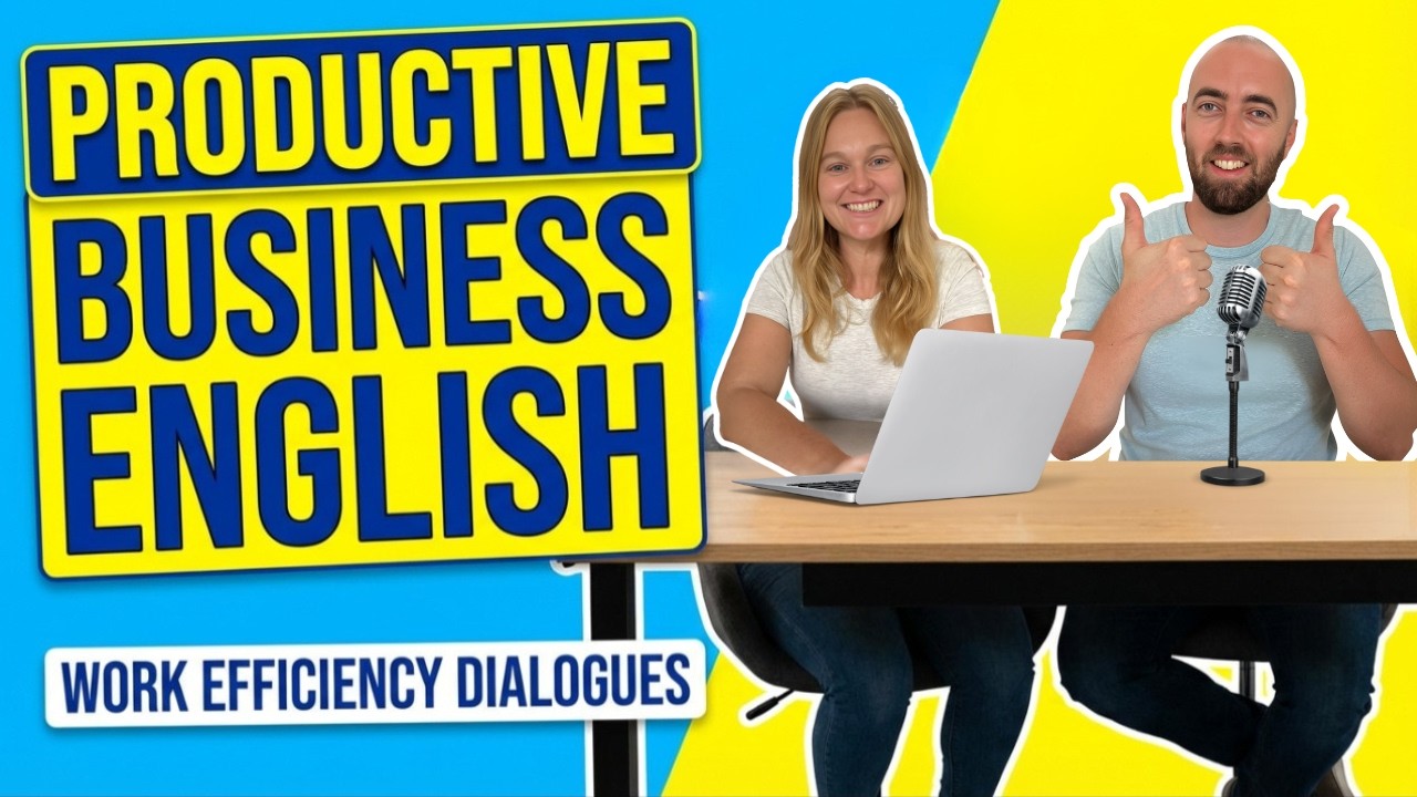 Business English Vocabulary & Dialogues - Productivity and Work Efficiency - Native Speaker Teachers