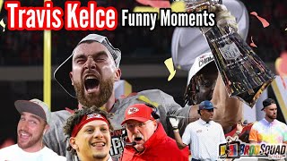 Travis Kelce Funny Moments