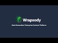 Enterprise Content Platform - Wrapsody