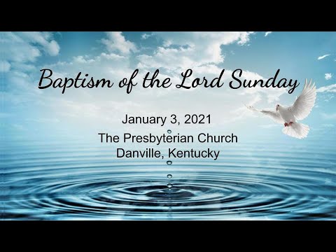 Baptism of the Lord Sunday (with ordination)