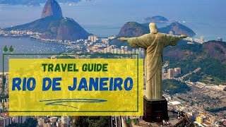 Rio de Janeiro : Everything You Need To Know