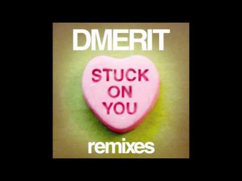 Dmerit - Stuck On You (Will Eastman Ibiza Sunrise Dub Remix)