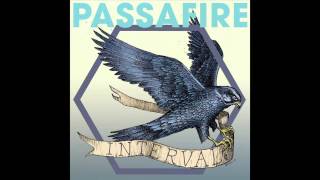 Passafire - Finding Me (Audio Only)