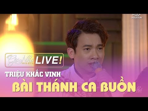 Bài Thánh Ca Buồn - Triệu Khắc Vinh | GÓC NHỎ MUSIC LIVESTREAM #13