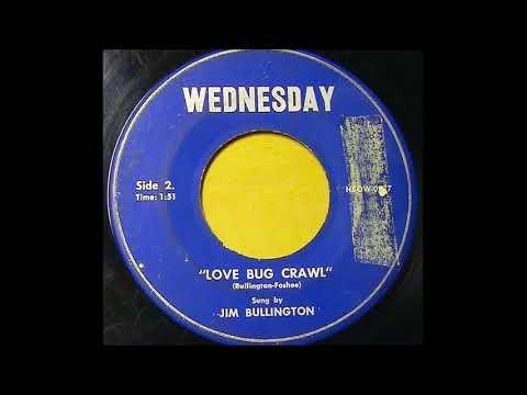 Love Bug Crawl - Jim Bullington - 1957