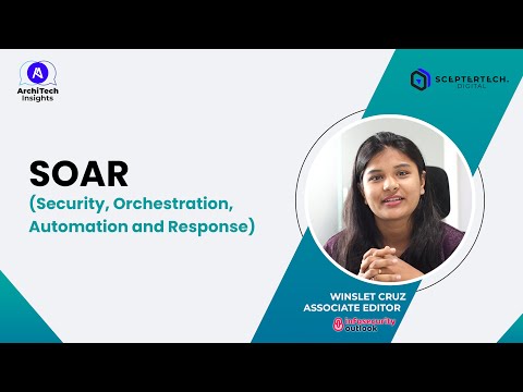 All about SOAR (Security, Orchestration, Automation and Response)